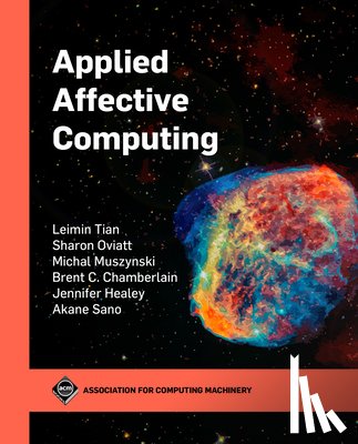 Tian, Leimin, Oviatt, Sharon, Muszynski, Michal, Chamberlain, Brent - Applied Affective Computing