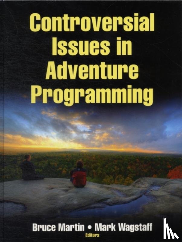 Martin, Bruce, Wagstaff, Mark - Controversial Issues in Adventure Programming