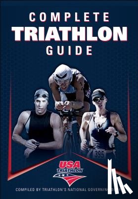  - Complete Triathlon Guide
