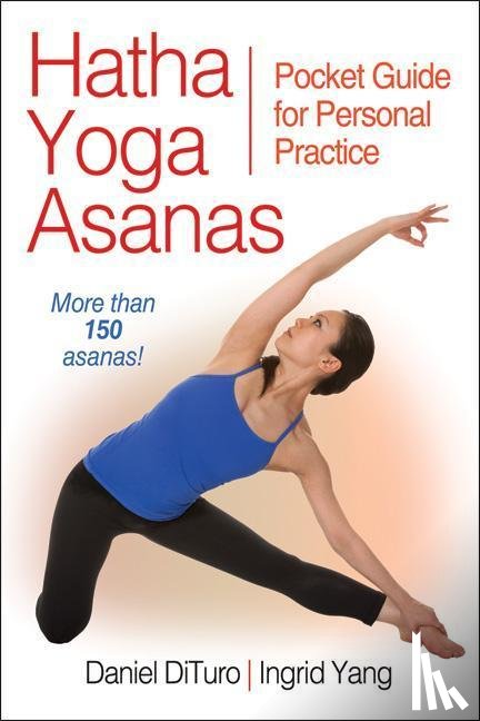 DiTuro, Daniel, Yang, Ingrid - Hatha Yoga Asanas