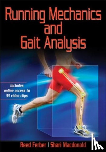 Ferber, Reed, Macdonald, Shari - Running Mechanics and Gait Analysis