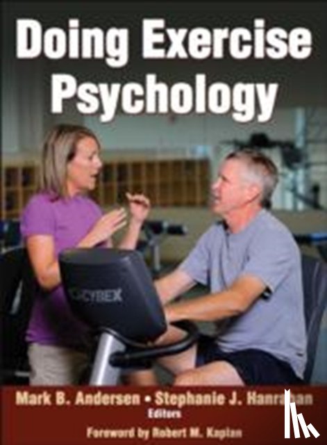 Andersen, Mark B., Hanrahan, Stephanie J. - Doing Exercise Psychology