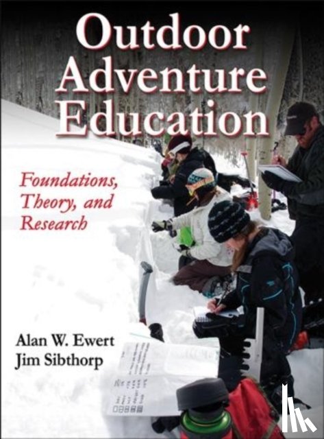 Ewert, Alan, Sibthorp, Jim - Outdoor Adventure Education