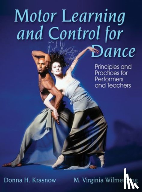 Krasnow, Donna, Wilmerding, Mary Virginia - Motor Learning and Control for Dance