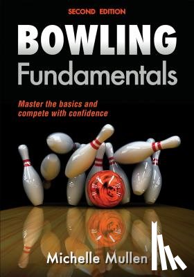 Mullen, Michelle - Bowling Fundamentals