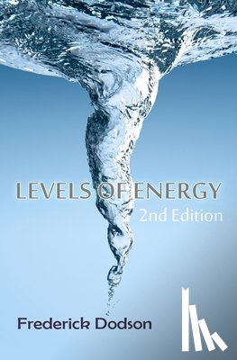 Dodson, Frederick E. - Levels of Energy