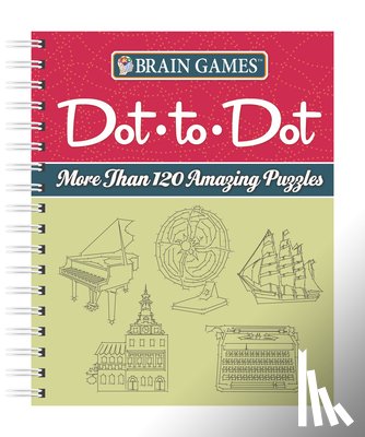 Publications International Ltd - Brain Games - Dot-To-Dot: More Than 120 Amazing Puzzles