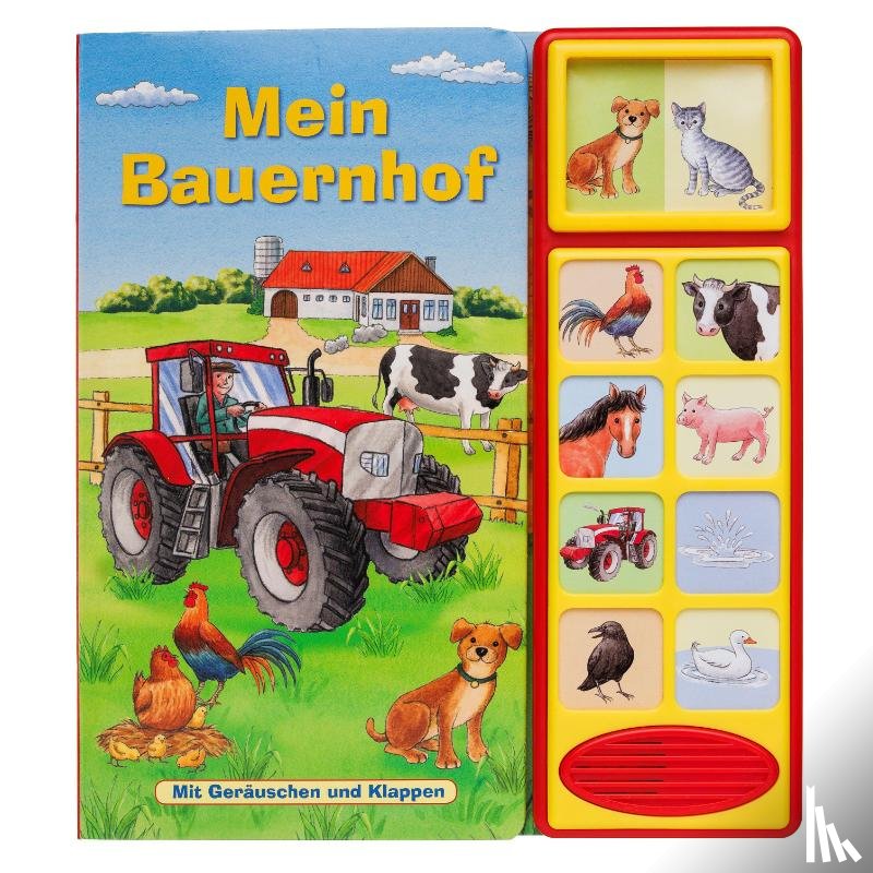  - Mein Bauernhof. Klappen-Geräusche Buch