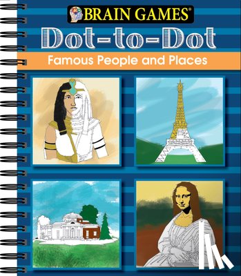 Publications International Ltd - Brain Games - Dot to Dot: Famous People and Places