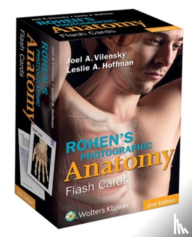 Vilensky, Joel A., Hoffman, Leslie A., Rohen, Johannes W., Yokochi, Chihiro - Rohen's Photographic Anatomy Flash Cards