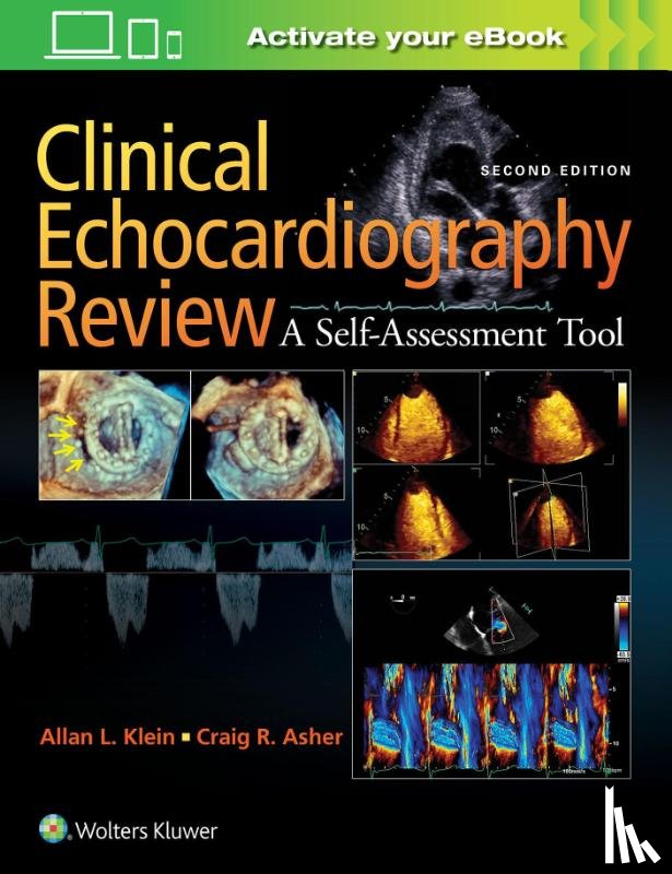 Klein, Allan L. - Clinical Echocardiography Review