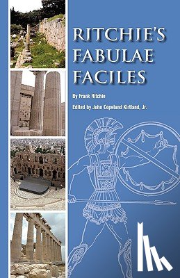 Kirtland, John Copeland - Ritchie's Fabulae Faciles: A First Latin Reader