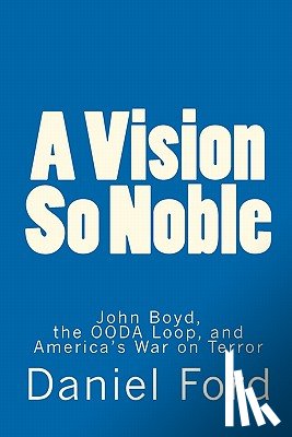 Ford, Daniel - A Vision So Noble