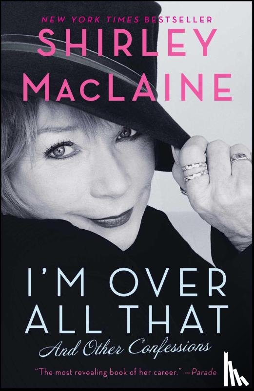 Maclaine, Shirley - I'm Over All That