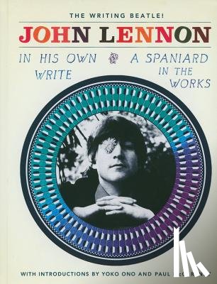 Lennon, John - In His Own Write and a Spaniard in the Works