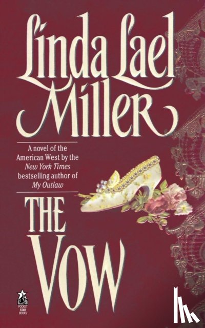 Miller, Linda Lael - The Vow