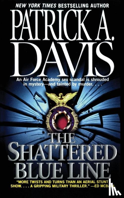 Davis, Patrick A. - The Shattered Blue Line