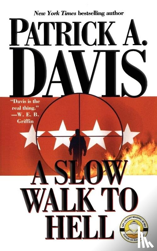 Davis, Patrick A. - A Slow Walk to Hell