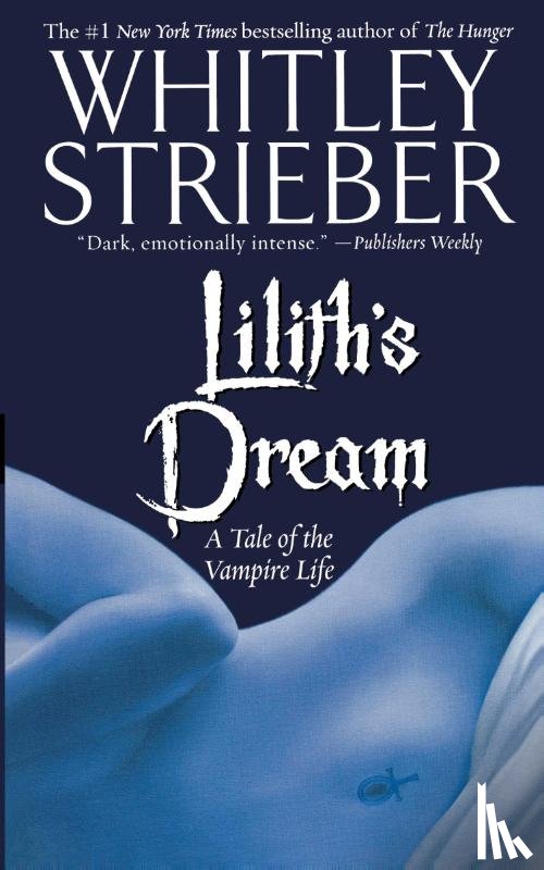 Strieber, Whitley - Lilith's Dream