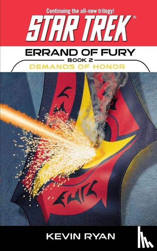 Ryan, Kevin - Star Trek: The Original Series: Errand of Fury #2: Demands of Honor