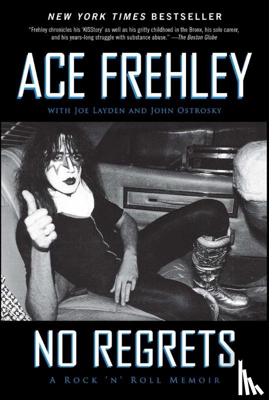Frehley, Ace, Layden, Joe, Ostrosky, John - No Regrets
