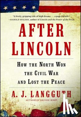 Langguth, A. J. - After Lincoln