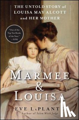 LaPlante, Eve - Marmee & Louisa