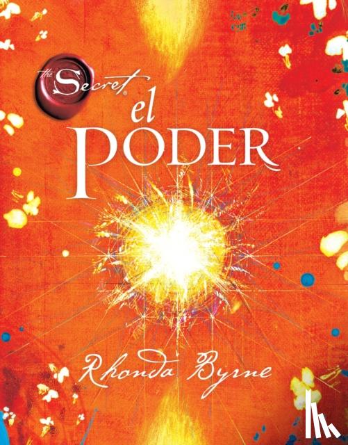 Byrne, Rhonda - El Poder/ The Power