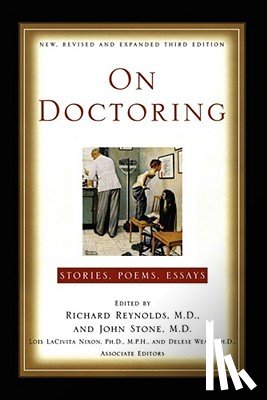 Richard Reynolds, John Stone - On Doctoring