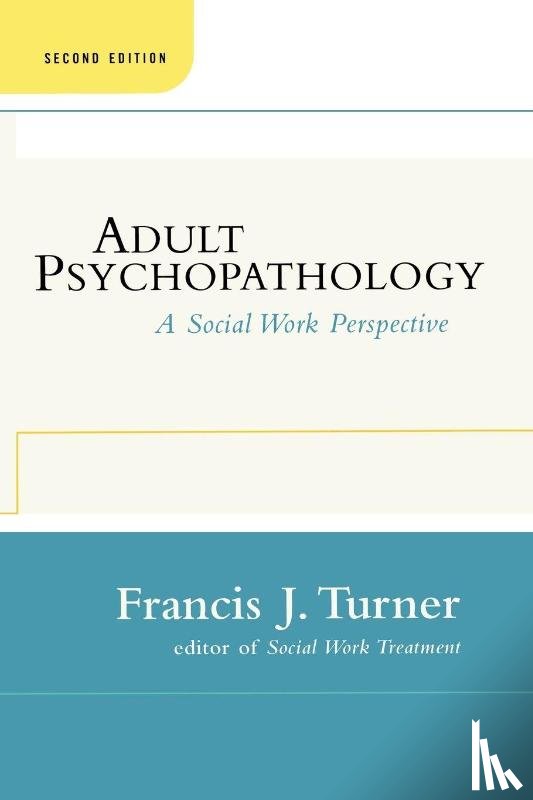 Turner, Francis J. - Adult Psychopathology, Second Edition