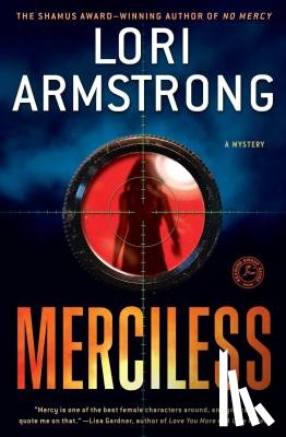 Armstrong, Lori - Merciless: A Mystery