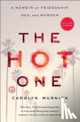 Murnick, Carolyn - The Hot One
