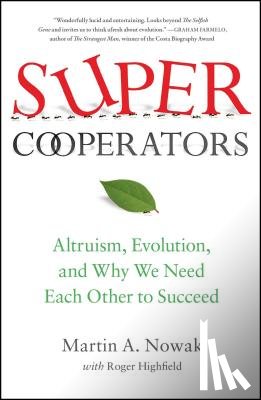 Nowak, Martin, Highfield, Roger - SuperCooperators