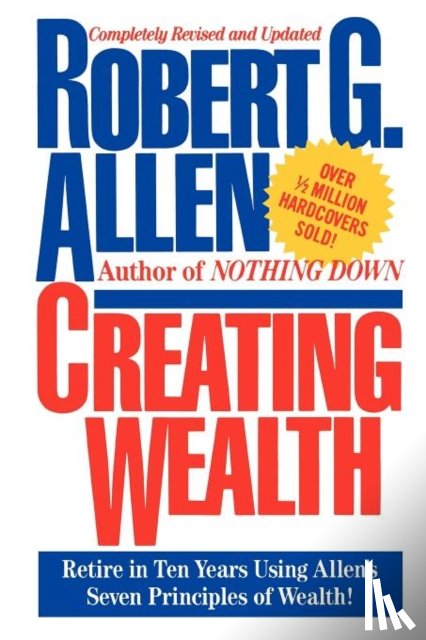 Allen, Robert G. - Creating Wealth