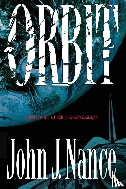 Nance, John J. - Orbit