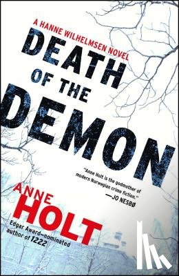 Holt, Anne - Death of the Demon: Hanne Wilhelmsen Book Three