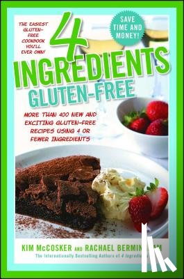 McCosker, Kim, Bermingham, Rachael - 4 Ingredients Gluten-Free