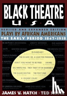 Shine, Ted - Black Theatre USA Revised and Expanded Edition, Volume 1 of a 2 Volume Set