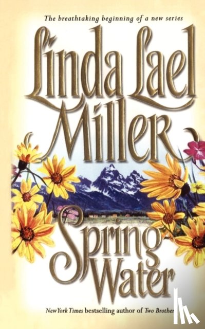 Miller, Linda Lael - Springwater