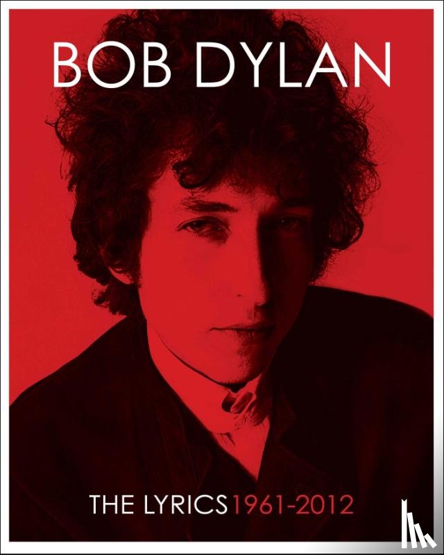 Dylan, Bob - The Lyrics