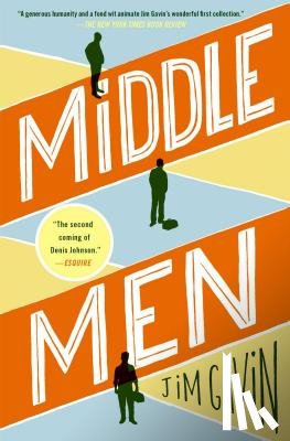 Gavin, Jim - Middle Men