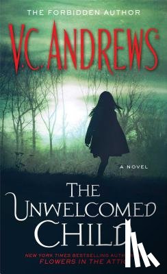 Andrews, V.C. - The Unwelcomed Child