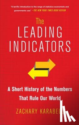 Karabell, Zachary - The Leading Indicators