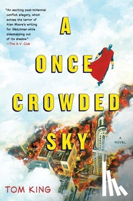 King, Tom - A Once Crowded Sky