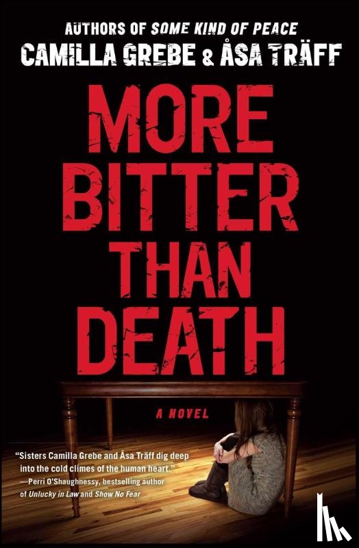 Grebe, Camilla, Traff, Asa - More Bitter Than Death