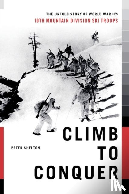 Shelton, Peter - Climb to Conquer
