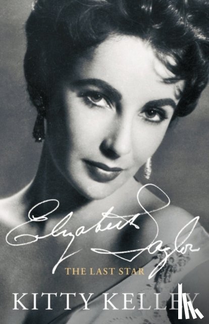 Kelley, Kitty, K. K. - Elizabeth Taylor