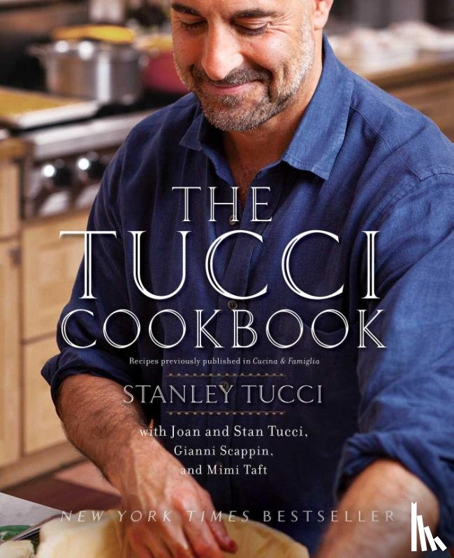 Tucci, Stanley - The Tucci Cookbook