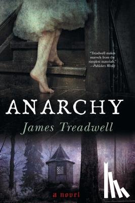 Treadwell, Dr James - Anarchy