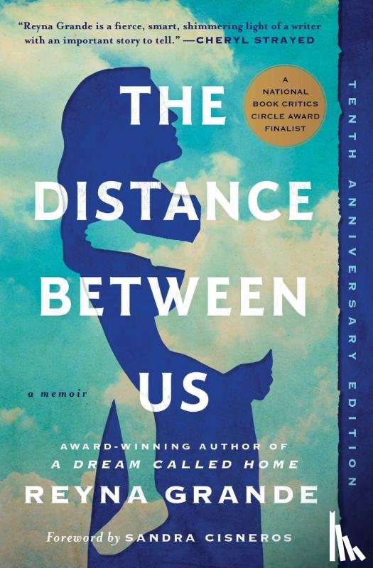 Grande, Reyna - The Distance Between Us